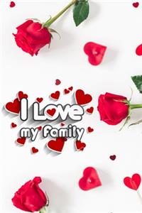 I love my family