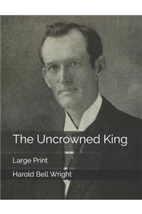 The Uncrowned King