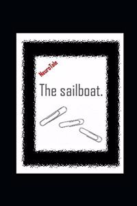 The sailboat. NeuroTale.
