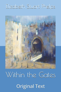 Within the Gates