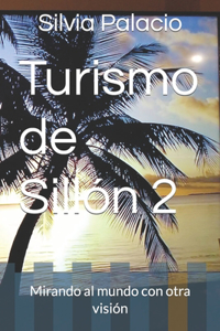 Turismo de Sillón