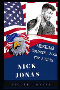 Nick Jonas Americana Coloring Book for Adults