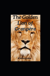 The Golden Lion of Granpère illustrated