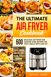 The Ultimate Air Fryer Cookbook