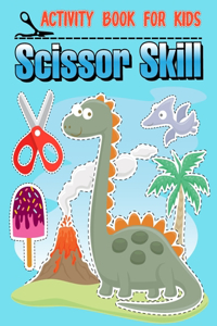 Scissor Skills For Kids