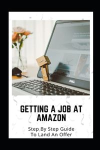 Getting A Job At Amazon