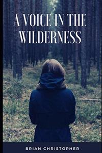 Voice in The Wilderness