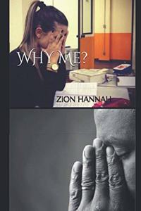 Why Me?