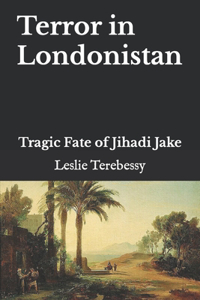Terror in Londonistan