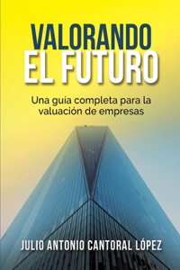 Valorando el Futuro