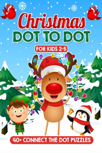 Christmas Dot to Dot for Kids Ages 2-5