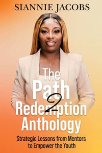 The Path2Redemption Anthology