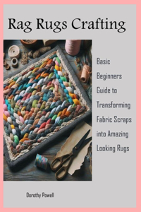 Rag Rugs Crafting
