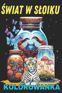 Świat w Sloiku Kolorowanka