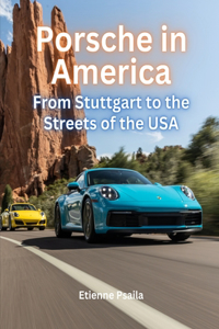 Porsche in America