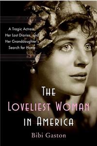 The Loveliest Woman in America
