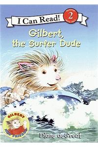 Gilbert, the Surfer Dude