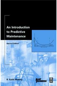 An Introduction to Predictive Maintenance