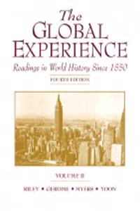 Global Experience: Readings in World History since 1550