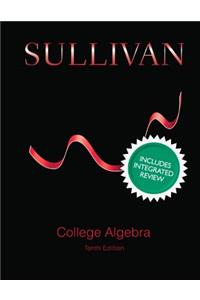 College Algebra with Integrated Review and Guided Lecture Notes, Plus New Mylab Math with Pearson Etext -- Access Card Package
