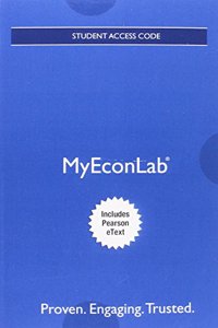 Mylab Economics with Pearson Etext -- Access Card -- For the Economics of Managerial Decisions
