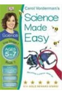 SCIENCE MADE EASY:BECOMING A SCIENCE (AGES 5-7)