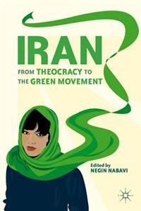 Iran: From Theocracy to the Green Movement