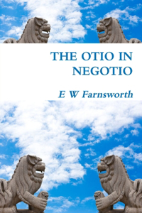 Otio in Negotio