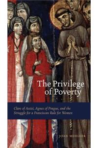 The Privilege of Poverty