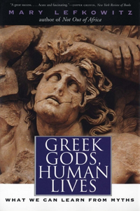 Greek Gods, Human Lives