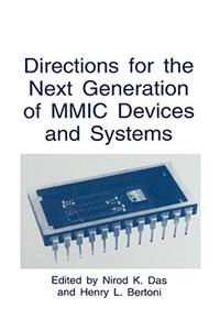 Directions for the Next Generation of MMIC Devices and Systems