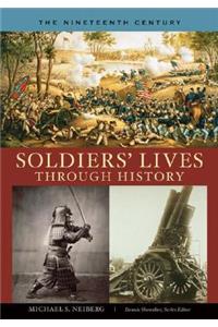 Soldiers' Lives through History - The Nineteenth Century