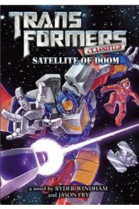 Transformers Classified: Satellite of Doom