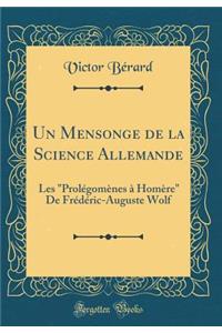 Un Mensonge de la Science Allemande: Les 