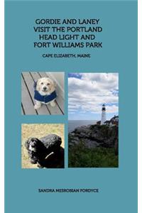 Gordie and Laney visit the Portland Head Light and Fort Williams Park