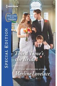 Third Time's the Bride!