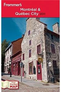 Frommer's Montreal and Quebec City