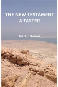 New Testament A Taster