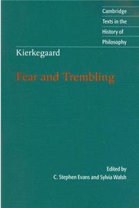 Kierkegaard: Fear and Trembling