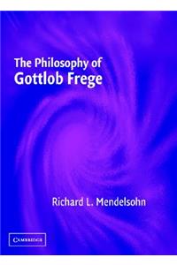 Philosophy of Gottlob Frege