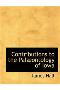 Contributions to the Palabontology of Iowa