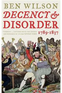 Decency and Disorder