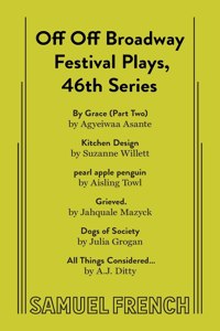 Off Off Broadway Festival Plays, 46th Series