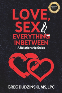 Love, Sex & Everything In Between