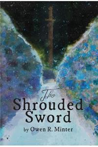 The Shrouded Sword