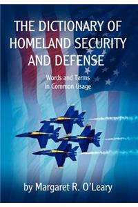 Dictionary of Homeland Security and Defense