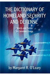 Dictionary of Homeland Security and Defense