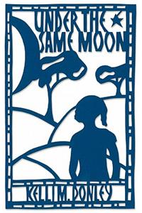 Under the Same Moon