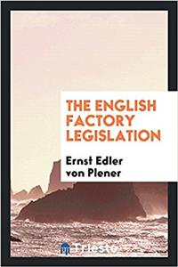 The English factory legislation