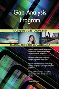 Gap Analysis Program A Complete Guide - 2020 Edition